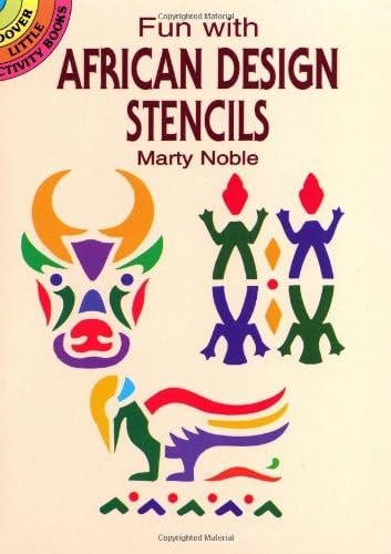 Fun with African Design Stencils (Dover Stencils)