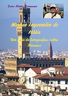 Livro Minhas Impressões de Itália: Um guia de fotografias sobre Florence