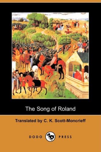 The Song of Roland (Dodo Press) Paperback – January 30, 2009