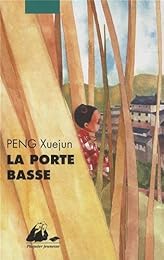 La  porte basse