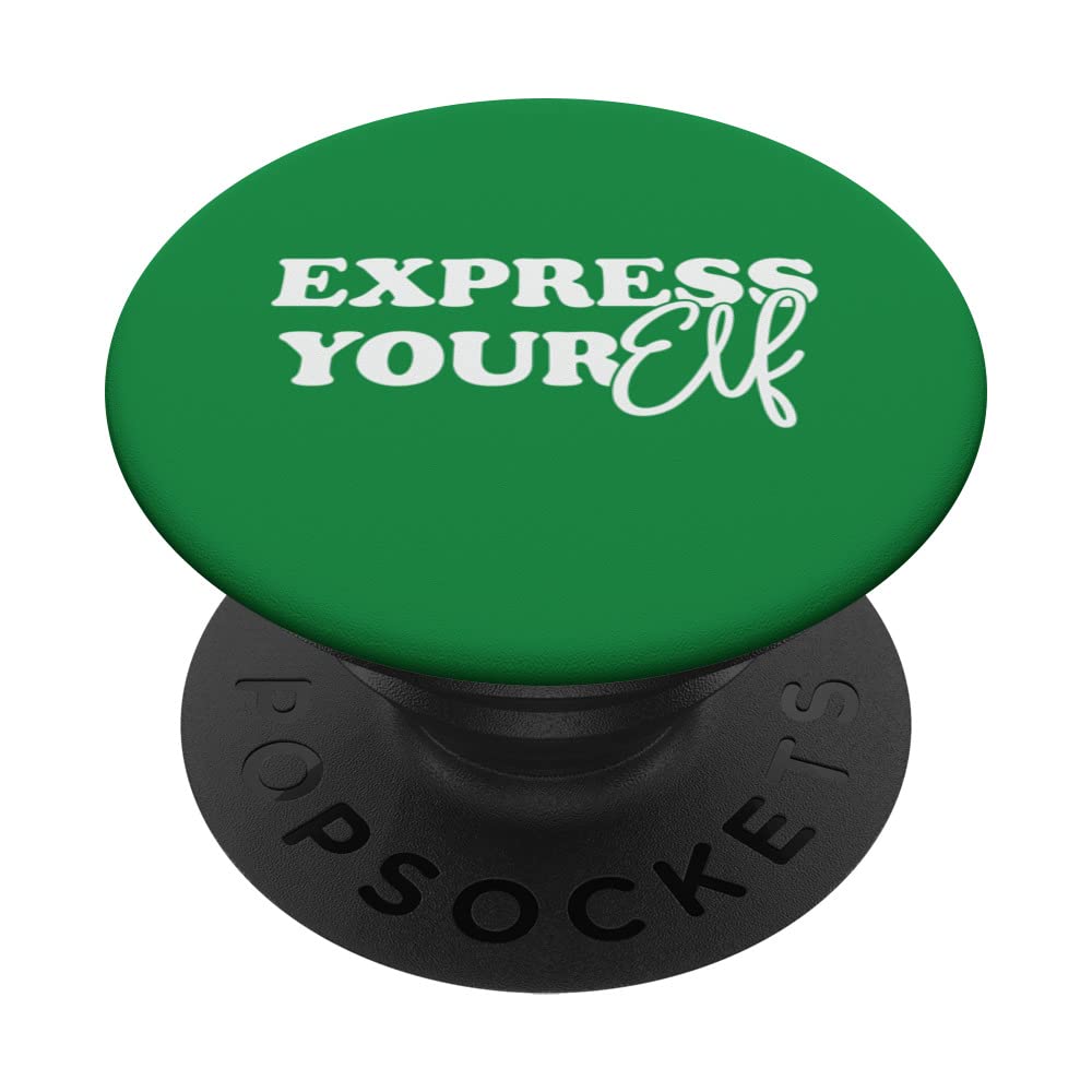 Express Yourself Express Your Elf Xmas Trendy Christmas PopSockets Swappable PopGrip