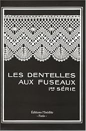 Les  dentelles aux fuseaux