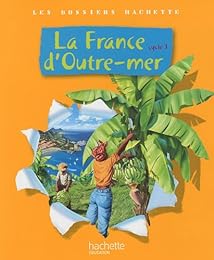 La  France d'outre-mer