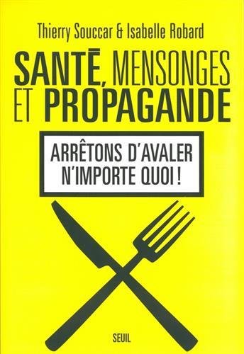 Santé, mensonges et propagande