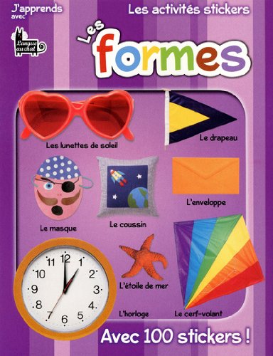 J'apprends avec des autocollants - Les  activités stickers - Les  formes