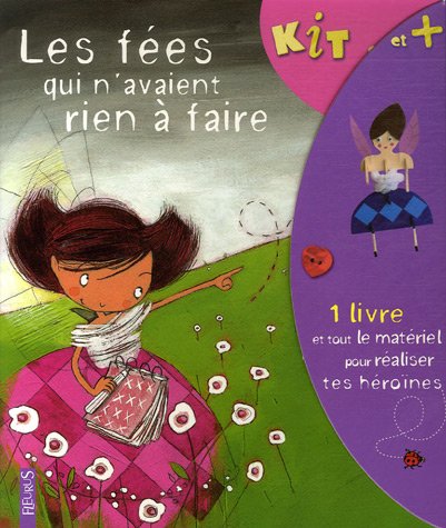 Les  fées qui n'avaient rien à faire