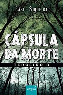 Livro Cápsula da morte: terceiro B