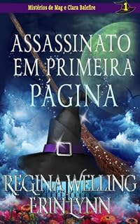Livro Assassinato em primeira página (Mistérios de Mag e Clara Balefire Livro 1)