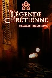 Une  légende chrétienne