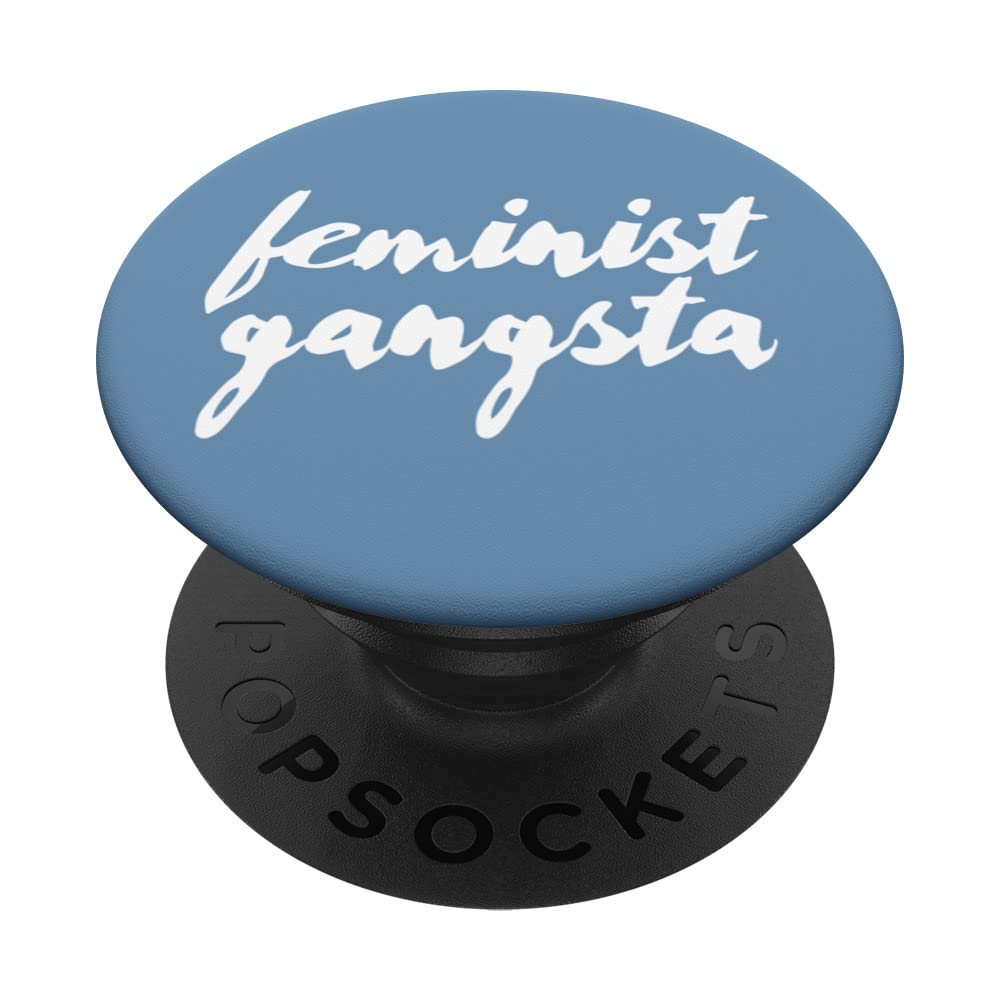 FEMINIST GANGSTA PopSockets Swappable PopGrip