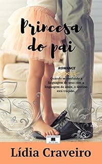 Livro Princesa do Pai: Um romance inspirado em factos reais