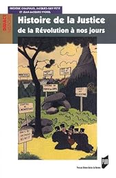 Histoire de la justice de la révolution à nos jours