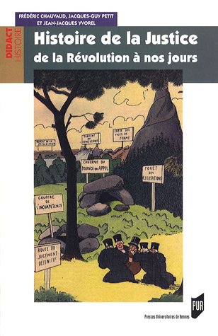 Histoire de la justice de la révolution à nos jours