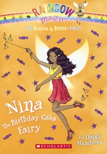 Nina The Birthday Cake Fairy (Turtleback School & Library Binding Edition) (Rainbow Magic: the Sugar & Spice Fairies)