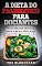 Livro A Dieta Do Paleolitico Para Iniciantes: As 40 melhor receitas para almoço reveladas
