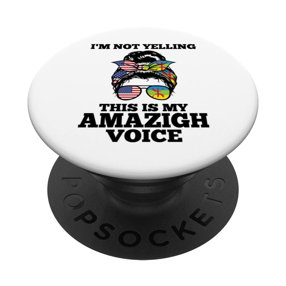 I'm not yelling this is my Amazigh voice Amazigh heritage PopSockets Swappable PopGrip