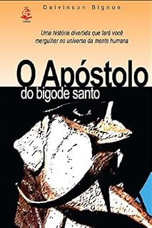 Livro O Apóstolo Do Bigode Santo