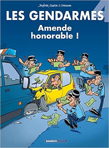 Les Gendarmes Tome 04 Amende Honorable Jenfevre Henri Sulpice Olivier Cazenove Christophe Amazon Com Books Les Gendarmes Tome 04 Amende Honorable Jenfevre Henri Sulpice Olivier Cazenove Christophe Amazon Com Books