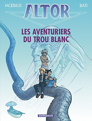 Les  aventuriers du trou blanc