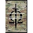 From Alpha to Omega: A Milsim Tactical Primer and Training Manual (Modern MILSIM)