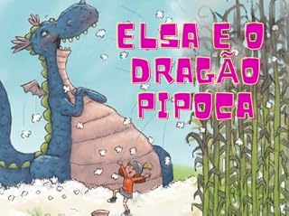 Livro Elsa e o Dragão Pipoca: O Panda Goleador