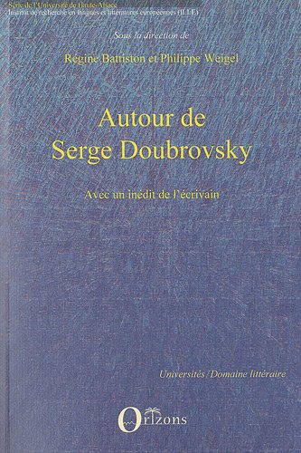 Autour de Serge Doubrovsky