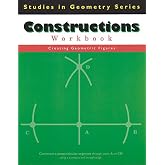 Remedia Publications: Constructions: Creating Geometric Figures - Studies in Geometry, Compass &amp; Straightedge Workbook for Middle School &amp; High School Math, Triangle &amp; Circle Constructions