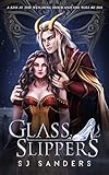 Glass Slippers