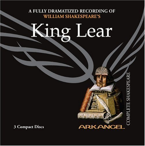 Amazon Com King Lear Arkangel Shakespeare 9781932219180 Shakespeare William Books