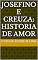 Livro Josefino e Creuza: Historia de Amor