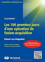 Les  100 premiers jours d'une opération de fusion-acquisition