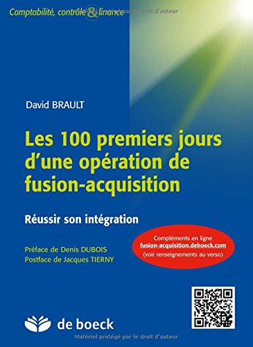 Les  100 premiers jours d'une opération de fusion-acquisition