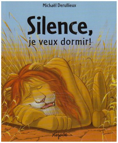 Silence, je veux dormir !