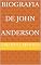 Livro Biografia de John Anderson