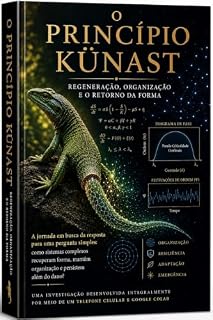 Livro O Princípio Künast: Da Memória Distribuída à Pseudo-Criticalidade Confinada