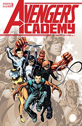 Avengers Academy: The Complete Collection Vol. 1 (English Edition)