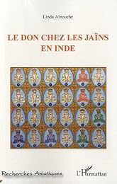 Le  don chez les Jaïns en Inde