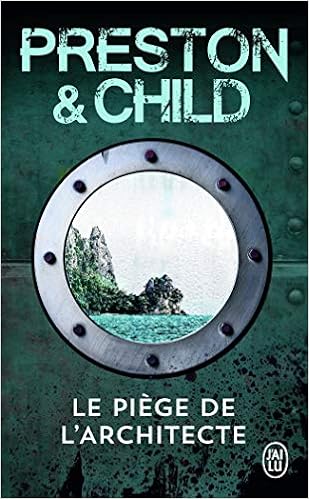 Amazon Fr Le Piege De L Architecte Child Lincoln Preston Douglas Garene Michele Livres Amazon Fr Le Piege De L Architecte Child Lincoln Preston Douglas Garene Michele Livres