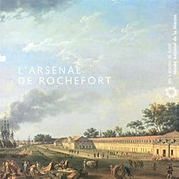 L' arsenal de Rochefort