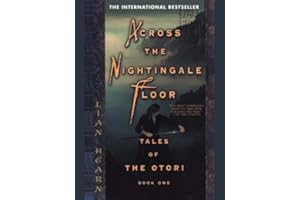Across the Nightingale Floor: Tales of the Otori Book One