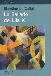 La  ballade de Lila K