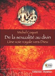 De la sexualité au divin