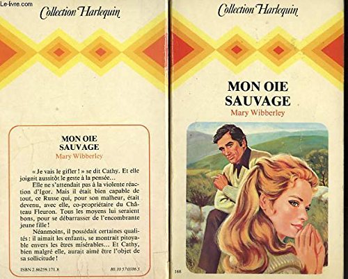 Mon Oie Sauvage Collection Harlequin Amazon Com Books Mon Oie Sauvage Collection Harlequin Amazon Com Books