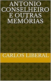 Livro ANTONIO CONSELHEIRO E OUTRAS MEMÓRIAS