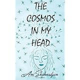 The Cosmos in My Head: Poems and Aphorisms