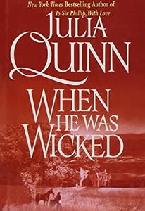 When He Was Wicked (Bridgerton Series) By Julia Quinn - Mass Market Paperback, Good Condition
