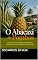 Livro O Abacaxi de Pombos: Como uma fruta tropical transformou a economia de um município no século XIX
