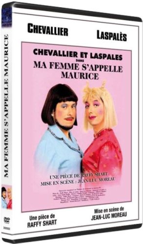 Chevallier Et Laspalès - Ma Femme S'appelle Maurice