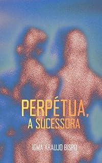Livro Perpétua, a sucessora