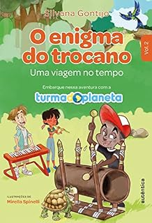 Livro O enigma do trocano (Turma do Planeta Livro 2)